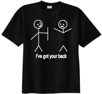 I got-your-back t-shirt